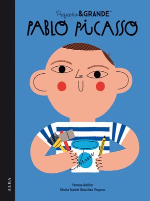 cover image of Pequeño&Grande Pablo Picasso